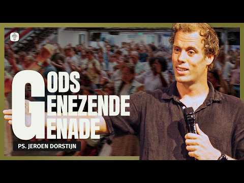 Gods Genezende Genade | Ps. Jeroen Dorstijn | Jesus Central Church