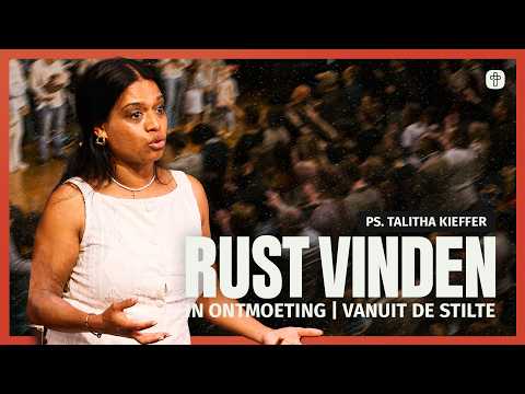 Rust vinden | Ps. Talitha Kieffer | Jesus Central Church