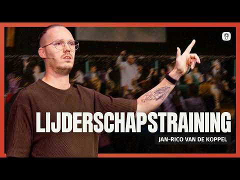 Lijderschapstraining | Jan-Rico van de Koppel | Jesus Central Church