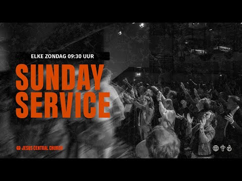 SUNDAY EVENING SERVICE  | 19.30u | Jesus Central Church